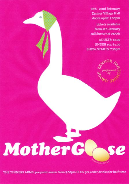 Mother Goose is the Zennor Pantomime 2025
